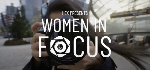 HEX Teams Up With Top Female Photographers For New Women In Focus Creative Series