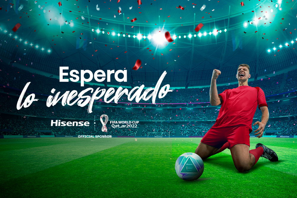 Espera lo inesperado, la nueva campaña de Hisense para la Copa Mundial de la FIFA Qatar 2022™ 2