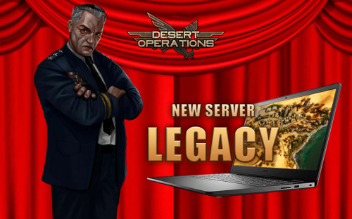 Claim your LEGACY in Desert Operations