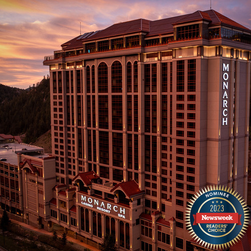 Monarch Casino Resort Spa named a winner by Newsweek in the “Best Overall Casino Outside of Las Vegas” category