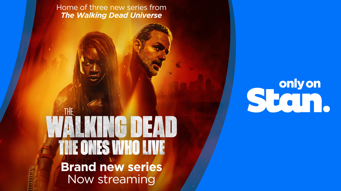 LET THE FIGHT FOR LOVE BEGIN.
THE BRAND NEW SERIES THE WALKING DEAD: THE ONES WHO LIVE IS NOW STREAMING, ONLY ON STAN. 