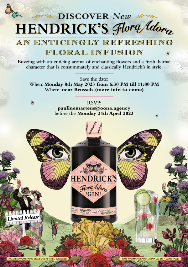 SAVE THE DATE 8 MAY: HENDRICK'S GIN FLORA ADORA