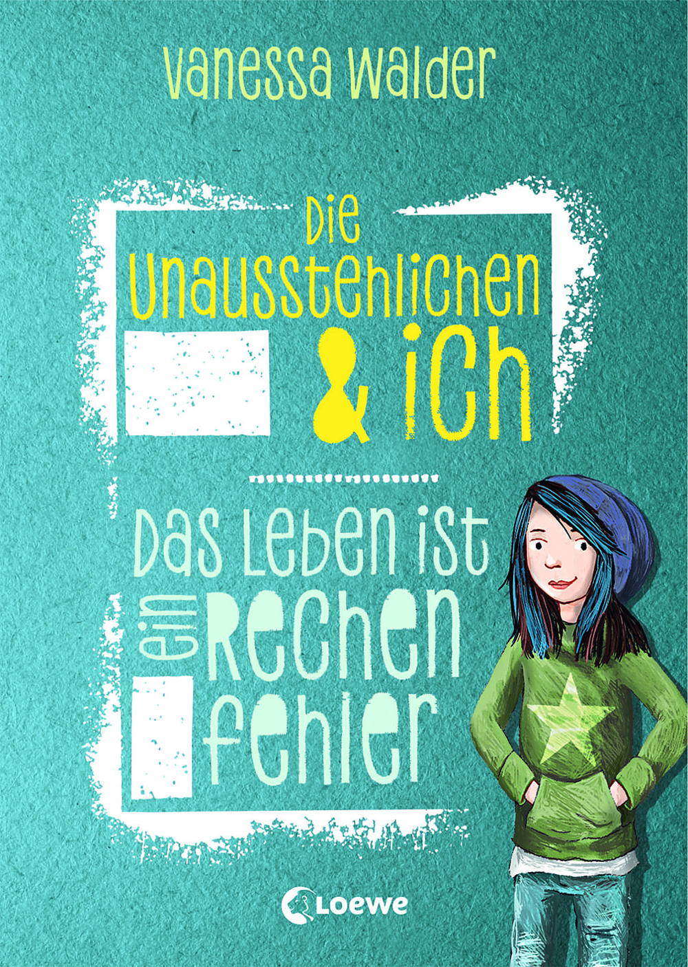 Eines der beteiligten Bücher: "Die Unausstehlichen & Ich" von Vanessa Walder