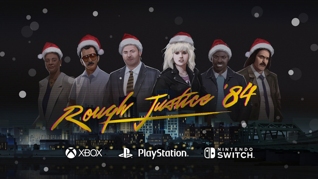 Crime Under the Christmas Tree - Rough Justice: '84 Releases on December 20th on Nintendo Switch, PlayStation, and Xbox