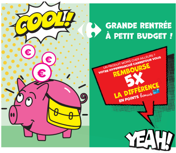 Les Hypermarchés Carrefour remboursent 5X la différence aux clients sur les fournitures de rentrée scolaire