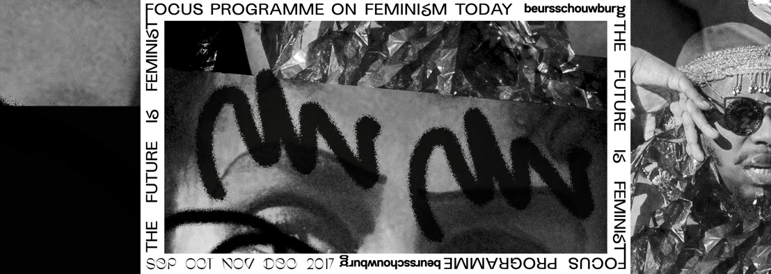 29 en 30 september - Openingsweekend 'The Future Is Feminist'