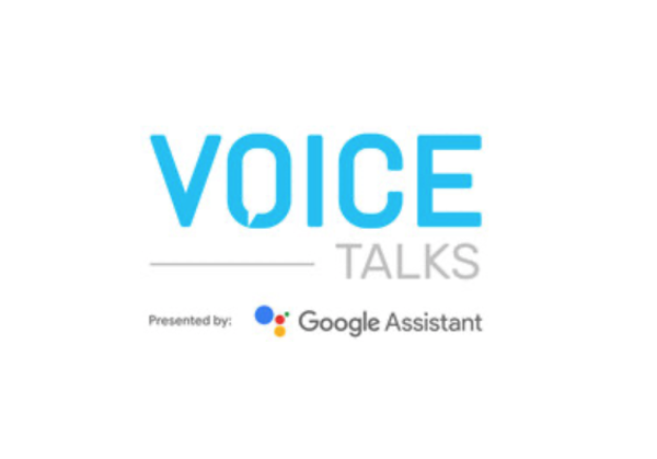 Host Sofia Altuna and Voice AI Experts Jolene Amit, Danny Bernstein, Manuel Bronstein, Dave Isbitski and Bret Kinsella Featured in First-Ever "VOICE Talks Presented by Google Assistant"
