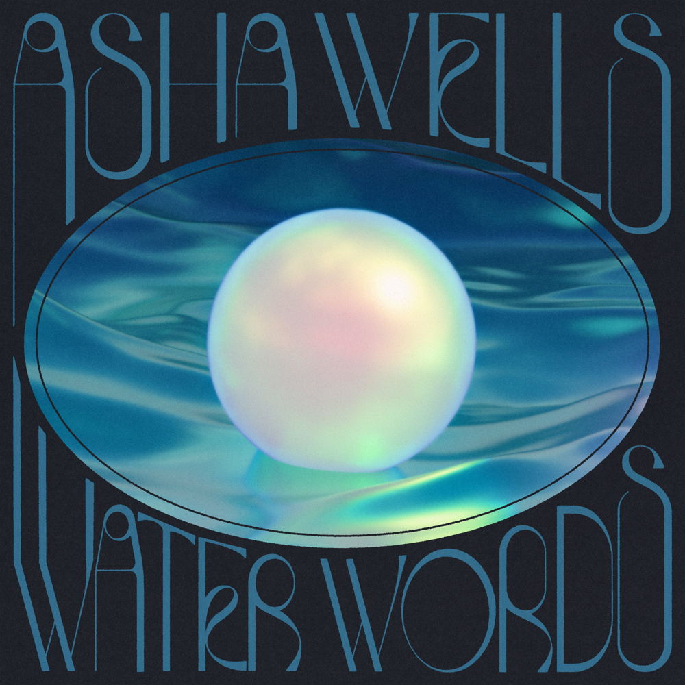 ASHA WELLS - Water Words - album cover