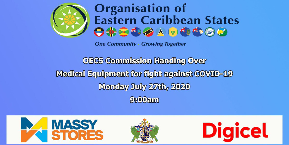 [MEDIA ALERT] OECS Commission hands over medical equipment to aid in the fight against COVID-19