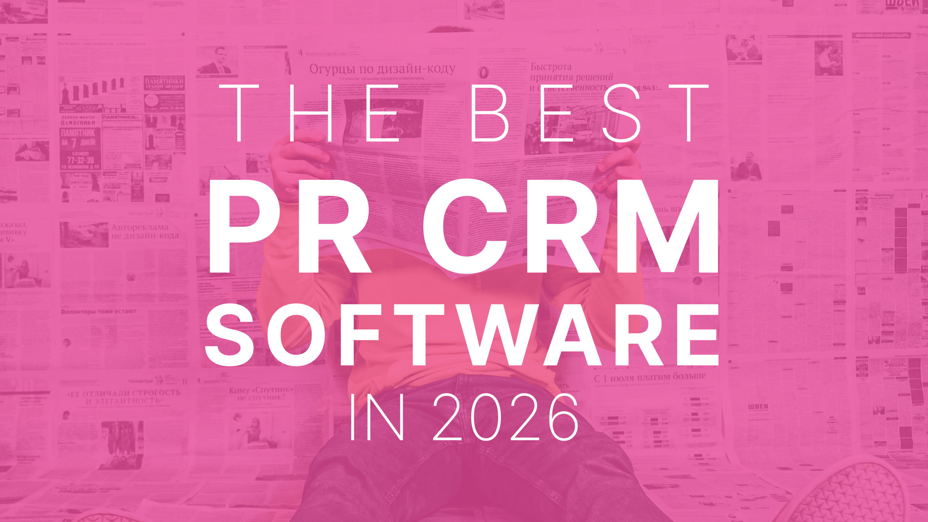 The Best PR CRM Software in 2026