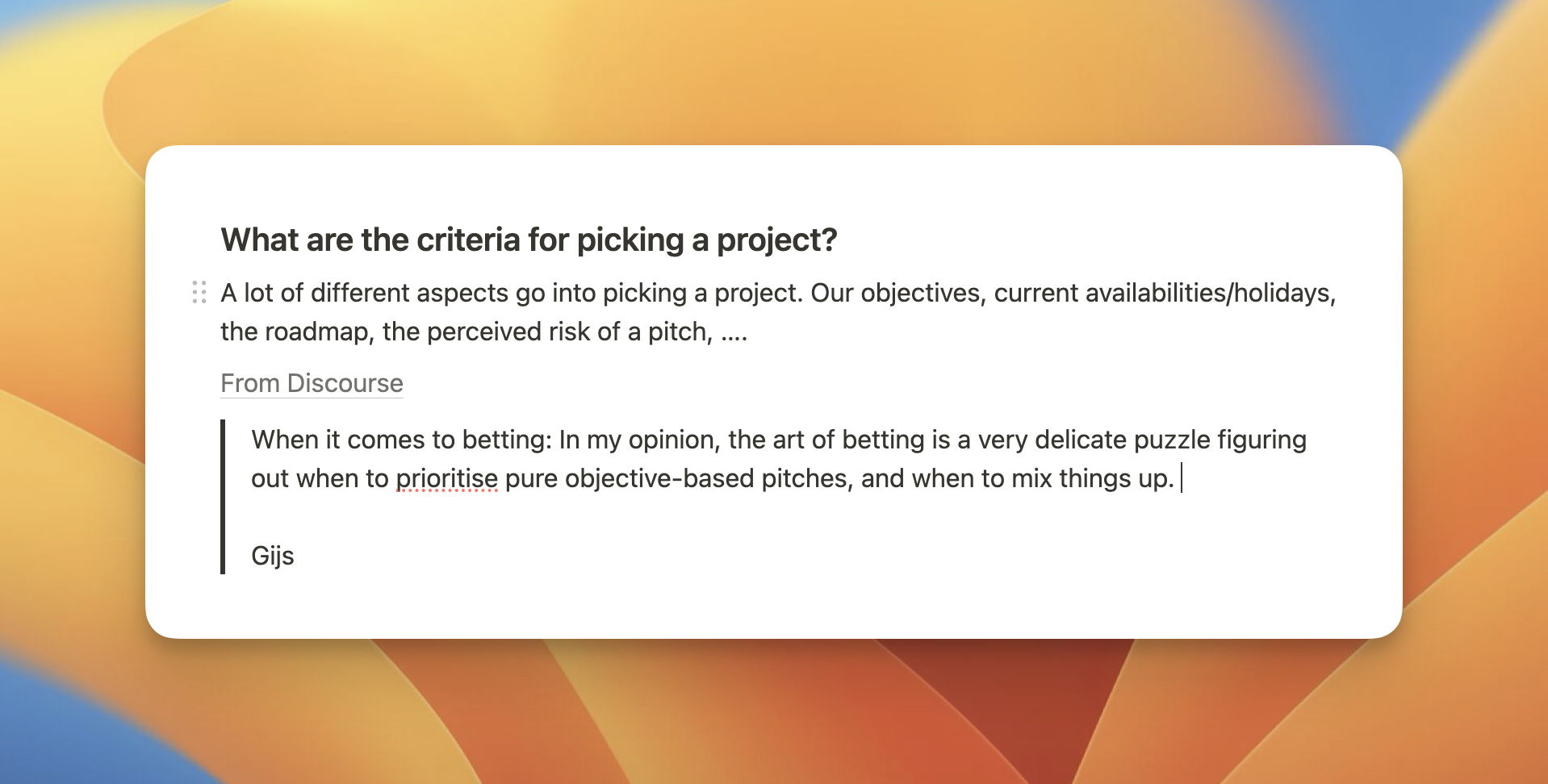 Criteria for picking a project