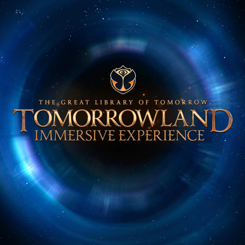 Tomorrowland Immersive Experience