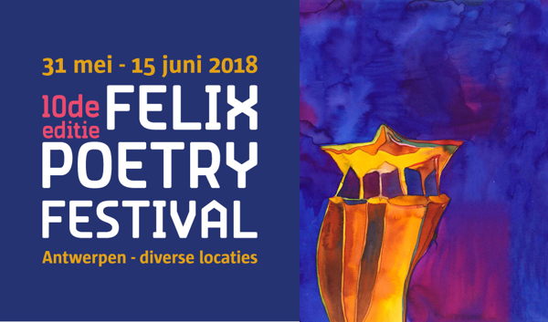 Felix Poetry Festival viert 10de verjaardag met 5 dagen vol poëzie