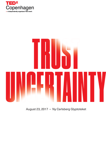 TEDxCopenhagen Trust Uncertainty