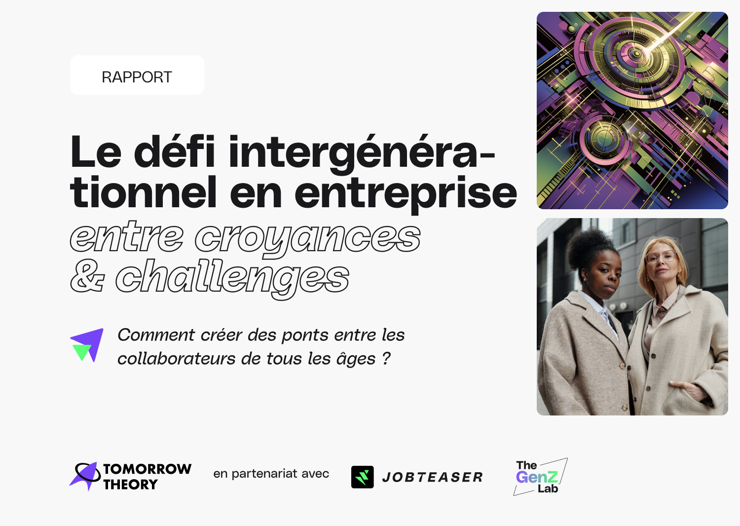 « Le défi intergénérationnel en entreprise : entre croyances & challenges »