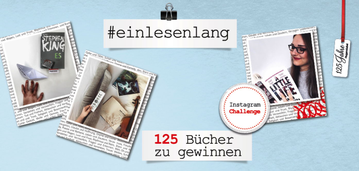 Über drei Monate hinweg waren die Nutzer aufgerufen unter dem Hashtag #einlesenlang ihre lebensverändernden Bücher, die verrücktesten Leseorte oder etwa ihren Stapel ungelesener Bücher zu posten. Copyright: Hugendubel
