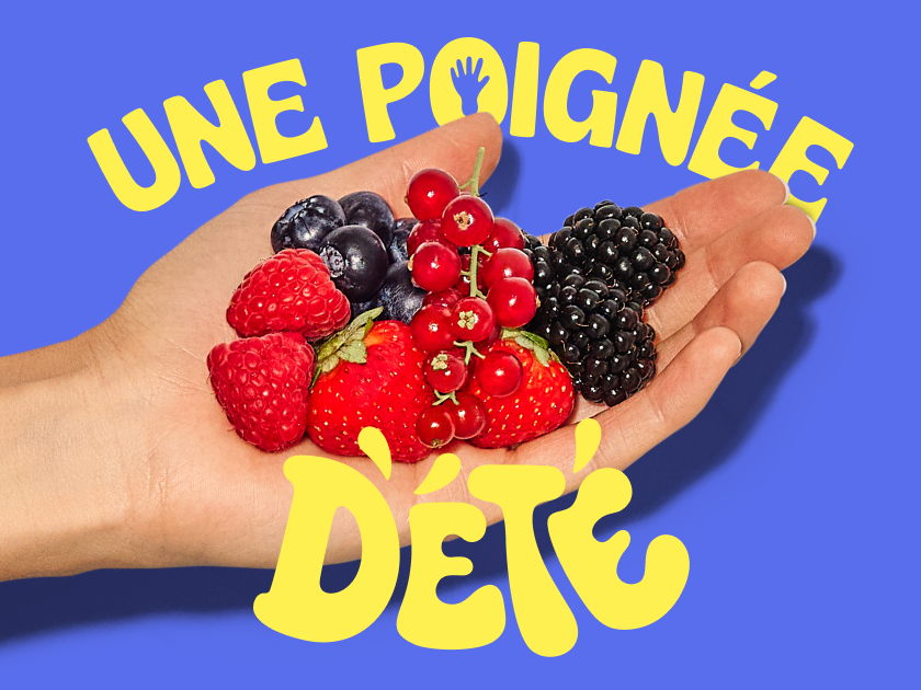 Campagne petits fruits « Une poignée d’été » : un concept rafraîchissant et une stratégie média futée pour séduire les jeunes consommateurs 