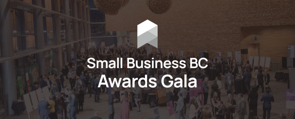 TWO WEEKS TO GO: Small Business BC Awards Gala 2023