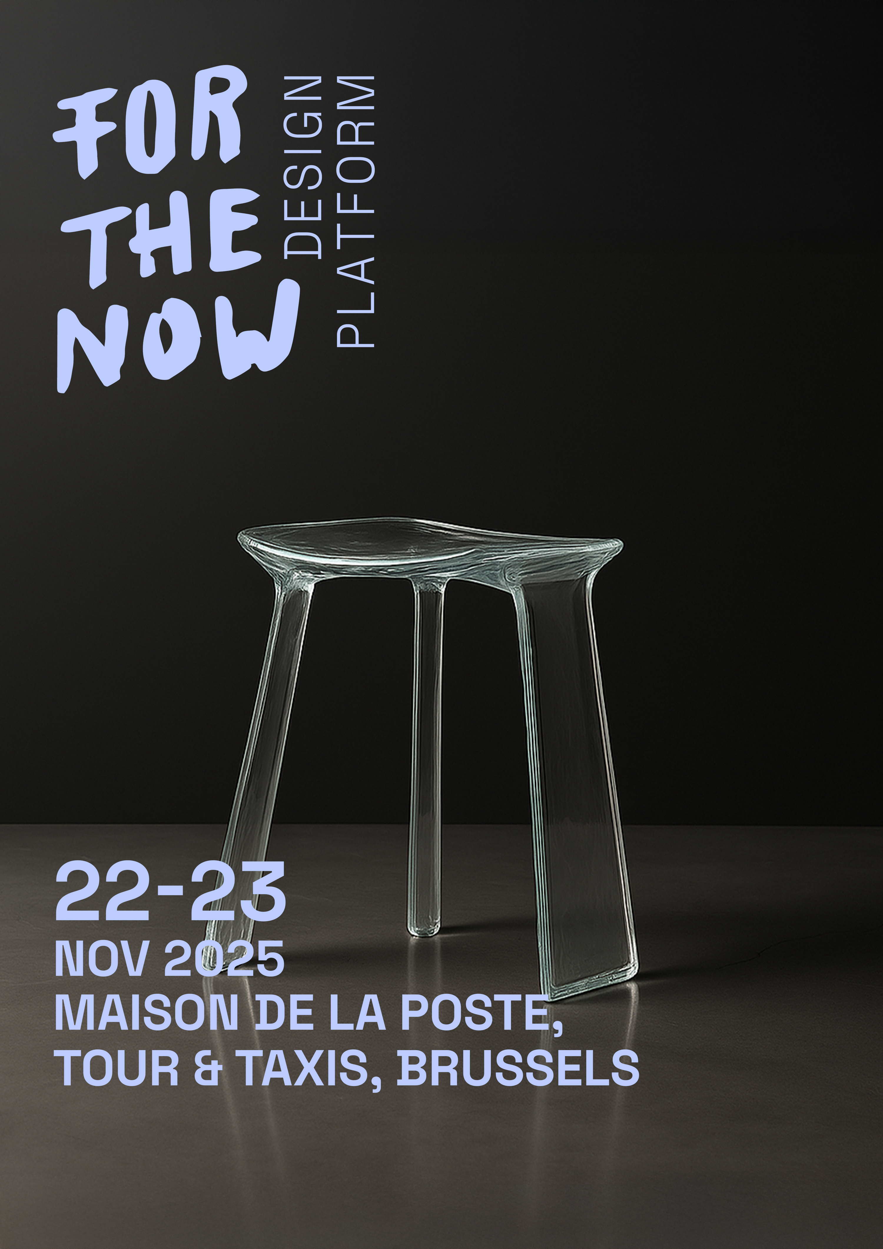 FOR THE NOW returns to present 52 Belgium-based designers during 1 weekend. 