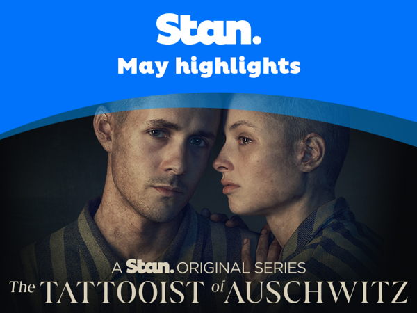 STAN'S MAY HIGHLIGHTS