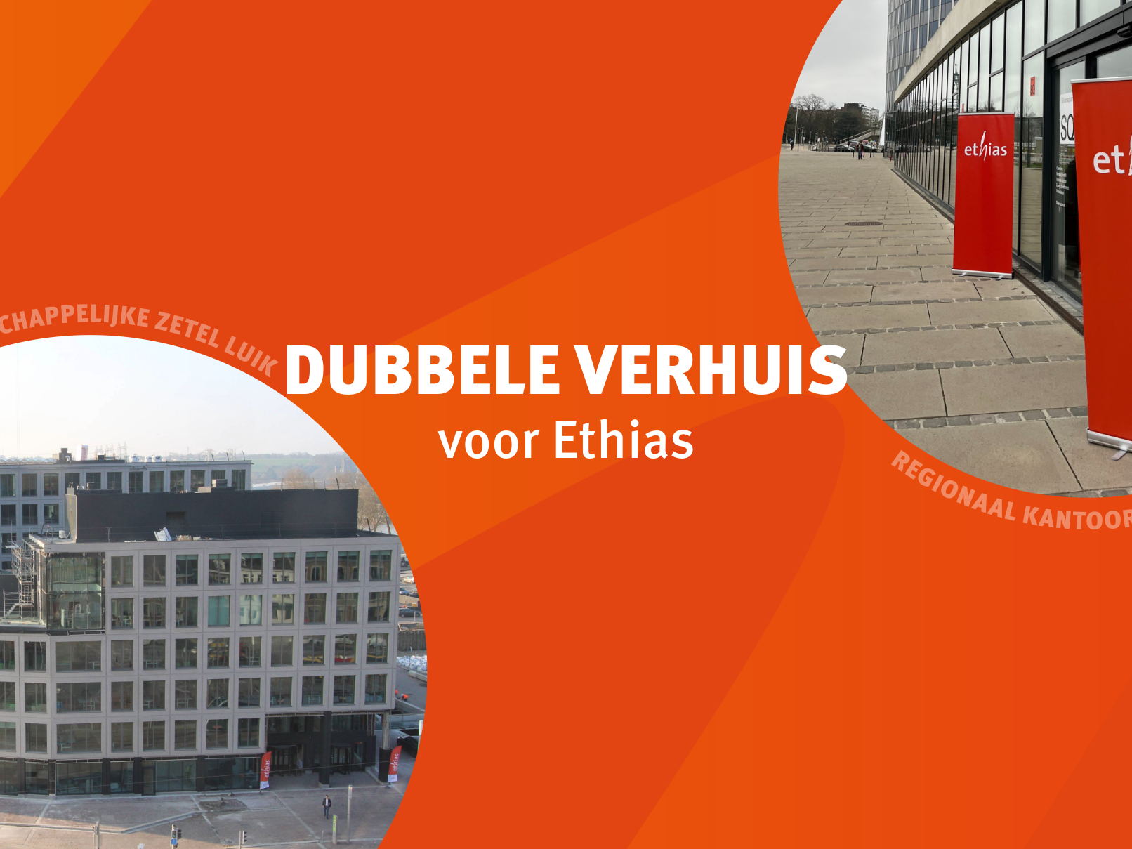 Ethias in Luik verhuist haar maatschappelijke zetel naar Rives Ardentes en haar agentschap naar Guillemins 
