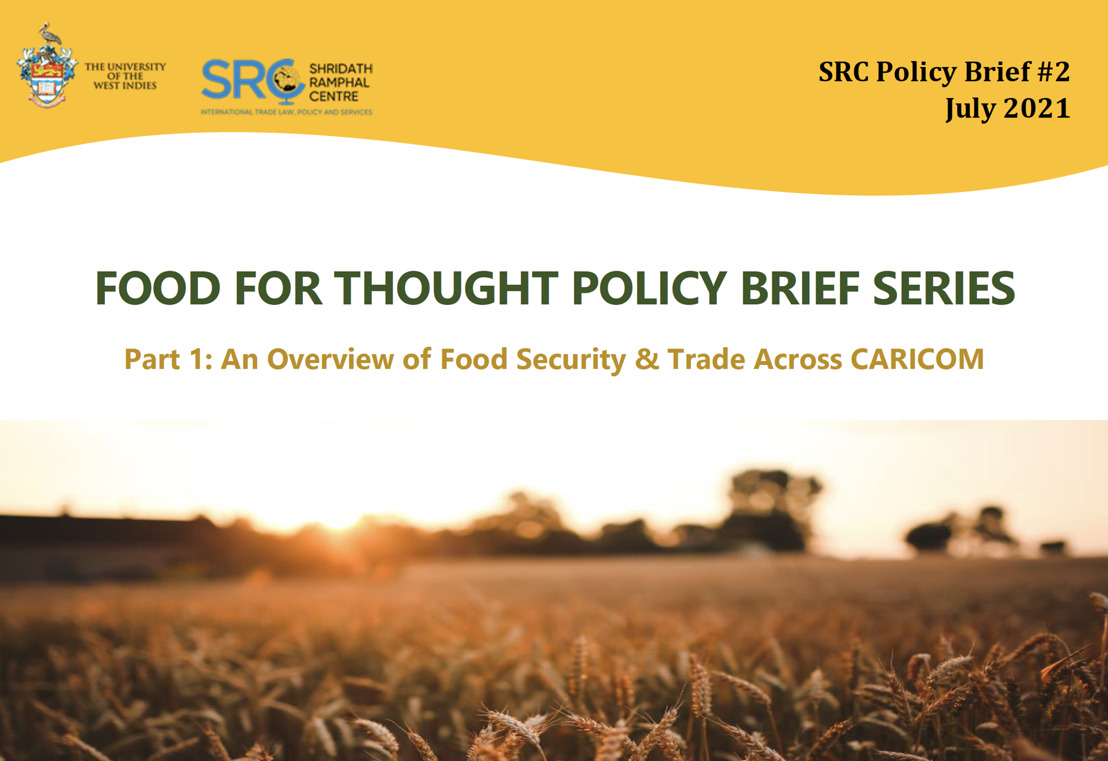 Food For Thought: The UWI/SRC Launches Food Security Policy Brief Series