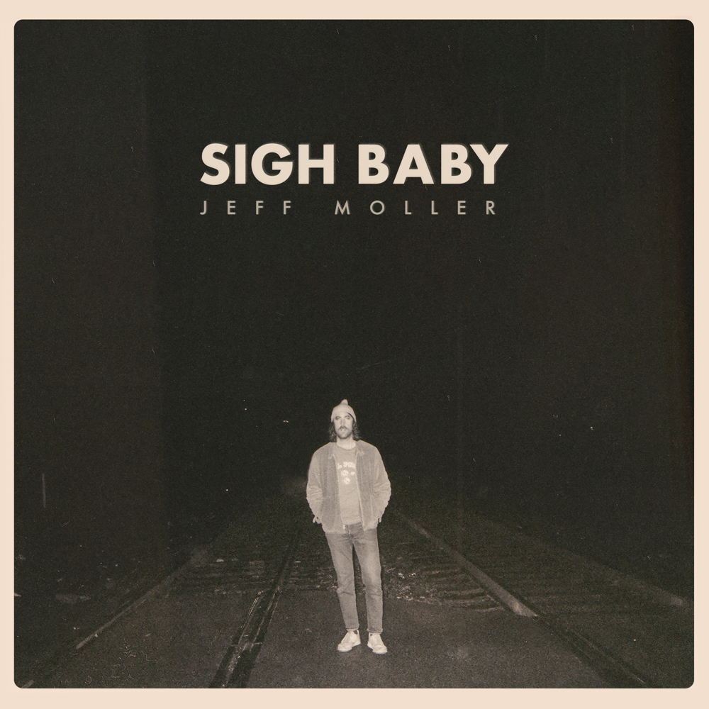 Jeff Moller_Sigh Baby_album_cover_artwork