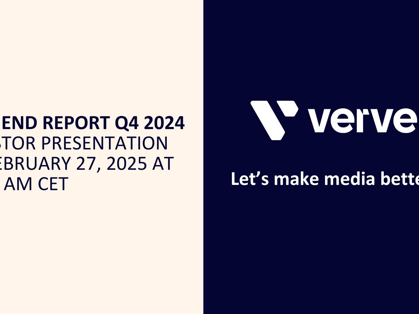 Verve Group SE Invites Investors to the Presentation of its Year End Report Q4 2024 on February 27, 2025 at 10:00am CET 