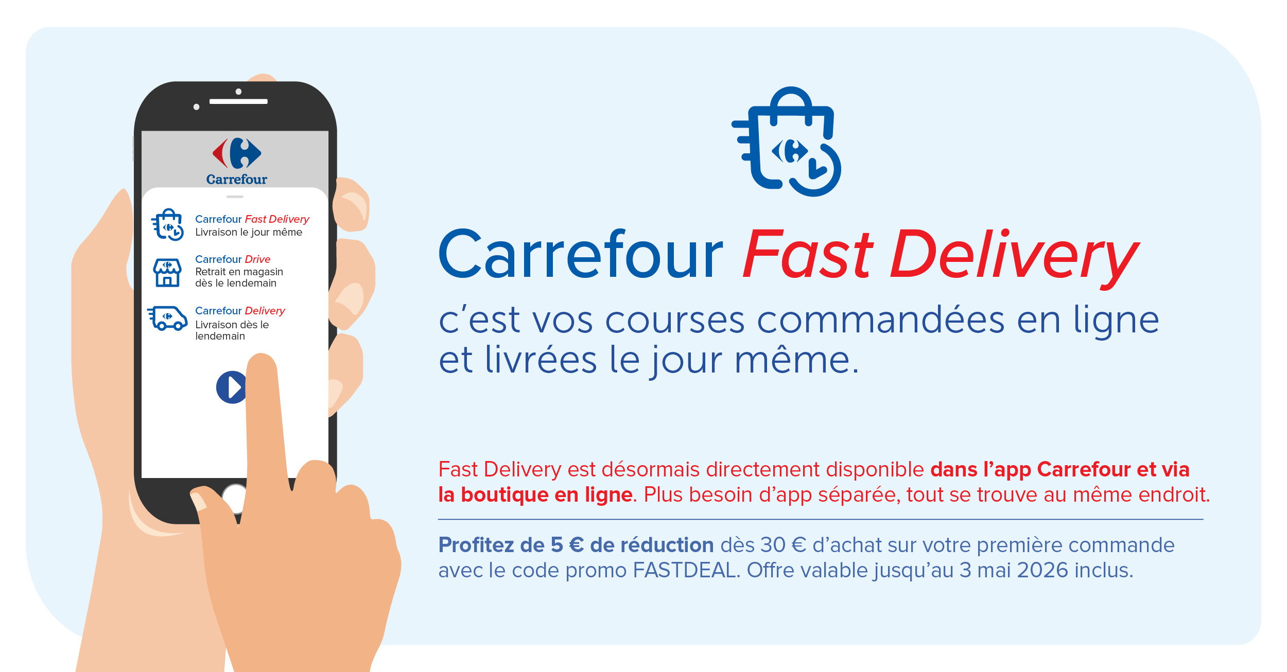 Carrefour intègre Fast Delivery dans son application et sa boutique en ligne : les courses en ligne encore plus accessibles