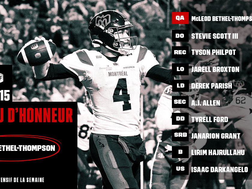 Tableau d’honneur de la LCF : Semaine 15 – Bethel-Thompson nommé joueur de la semaine