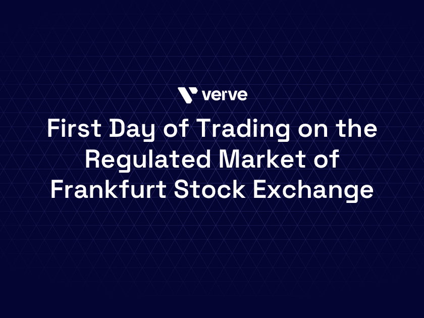 Verve Group SE Starts Trading on the Regulated Market of the Frankfurt Stock Exchange under the Ticker Symbol "VRV"