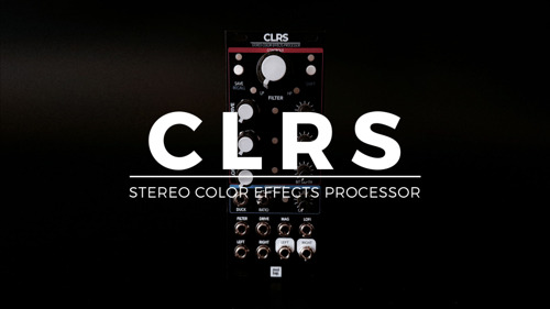 Modbap Modular Introduces CLRS: A New Stereo Effects Processor for DJs, Producers & Performers