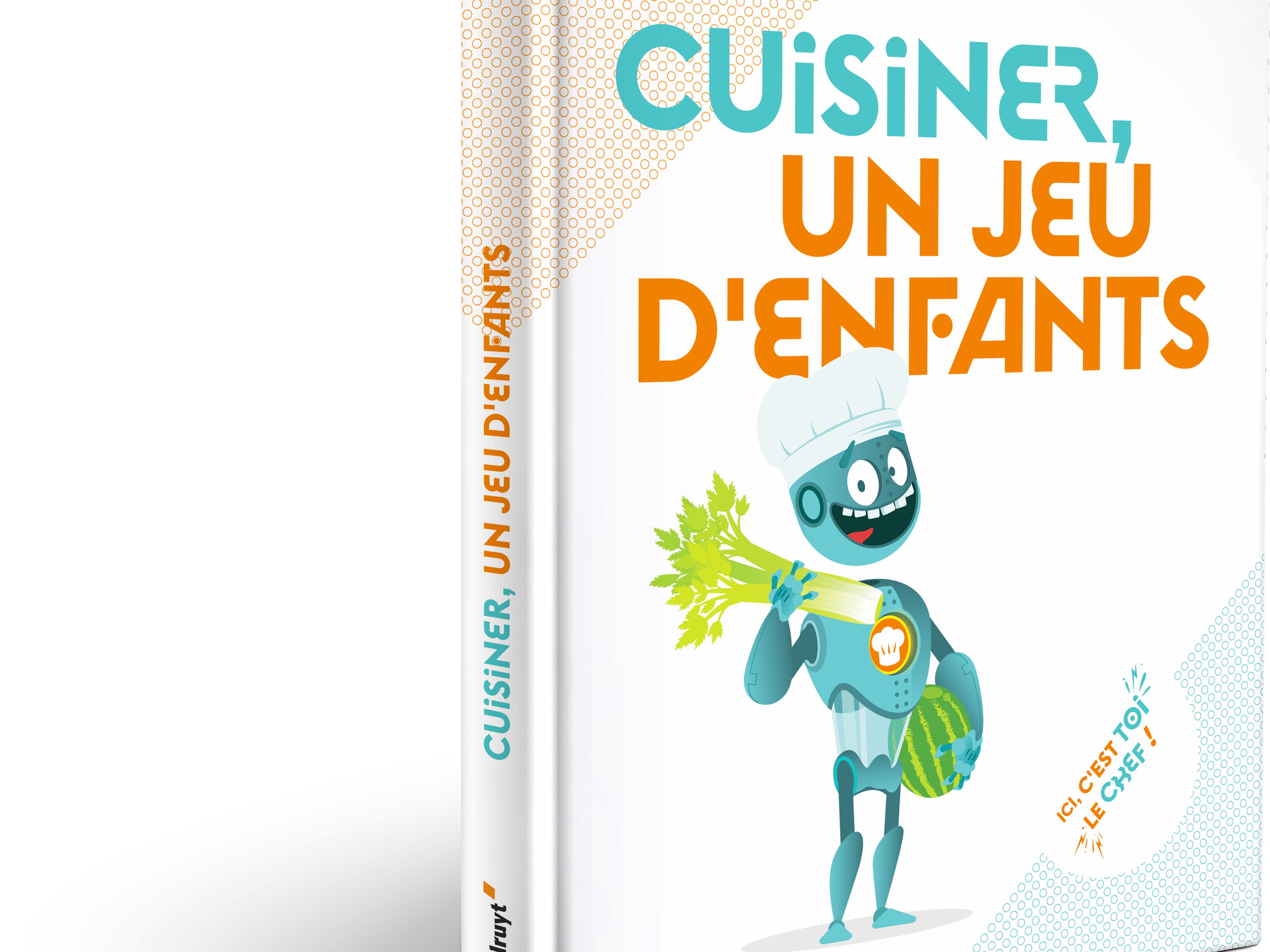 Avec le nouveau livre de cuisine Colruyt, les enfants sont les chefs en cuisine