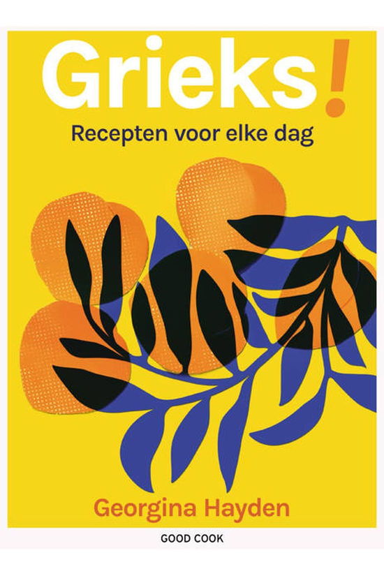 Goodcook GrieksReceptenvoorelkedag JUTTU €27,50 Goodcook GrieksReceptenvoorelkedag JUTTU €27,50