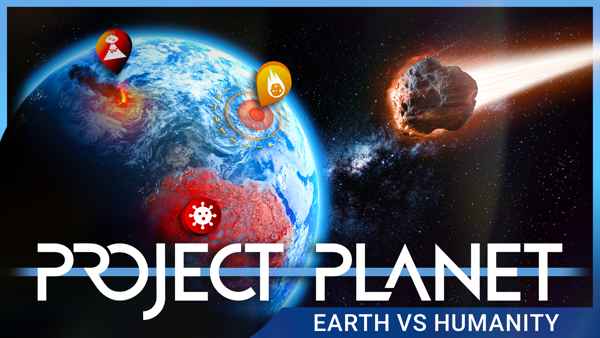 Humanity's Fate is in Your Hands: Project Planet - Earth vs Humanity is Out Now!