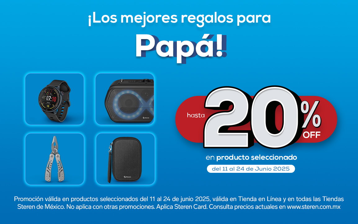 EN STEREN TENEMOS LO MEJOR EN TECNOLOGÍA PARA CONSENTIR A PAPÁ