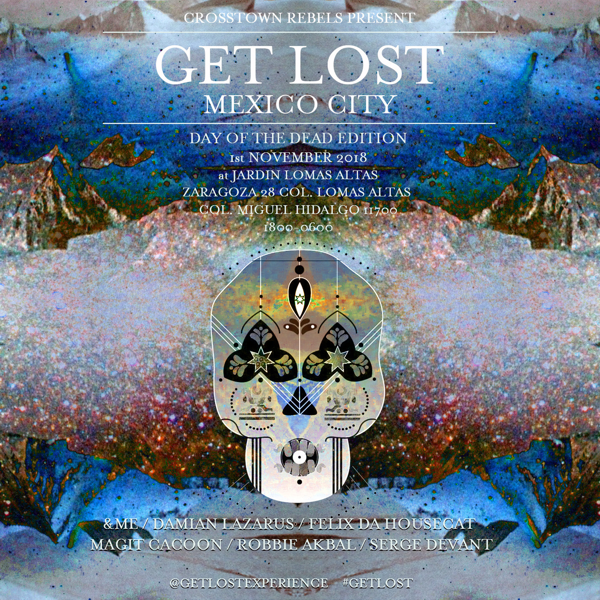 GET LOST MEXICO CITY DAY OF THE DEAD EDITION