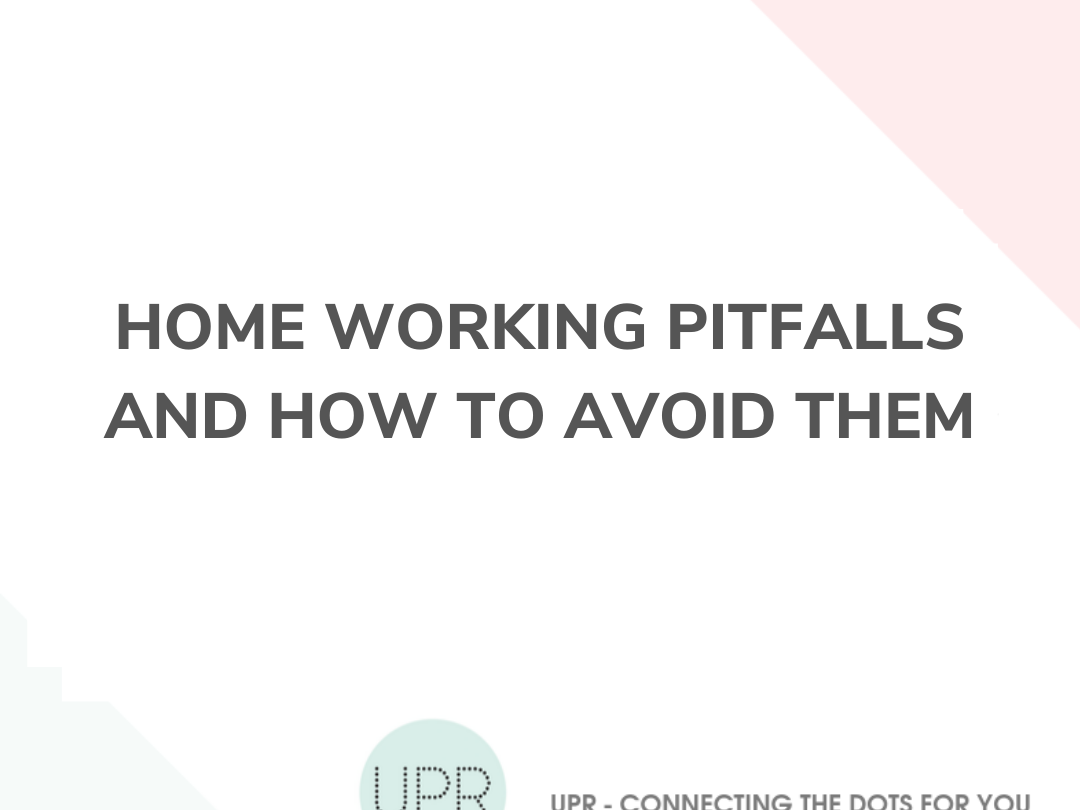 Home working pitfalls and how to avoid them