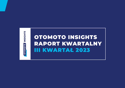 Premiera raportu OTOMOTO Insights - holistycznego źródła wiedzy o rynku motoryzacyjnym dla biznesu  