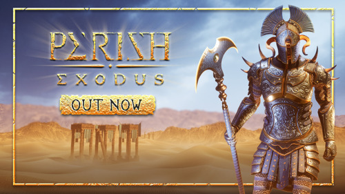 Free content update PERISH: Exodus is out now!