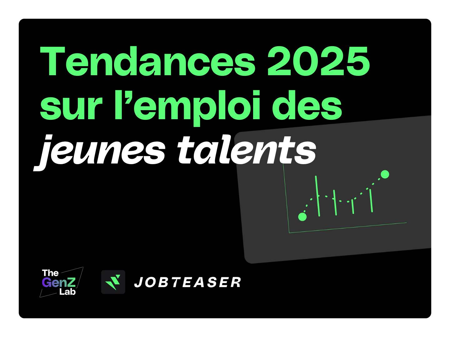 Tendances 2025 
Emploi des jeunes talents : des tensions croissantes entre aspirations des candidats et besoins des entreprises
