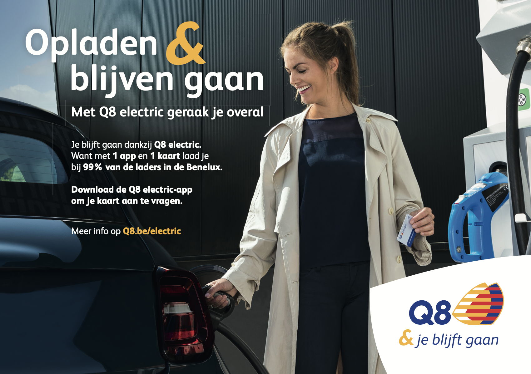Q8 electric: always fully charged