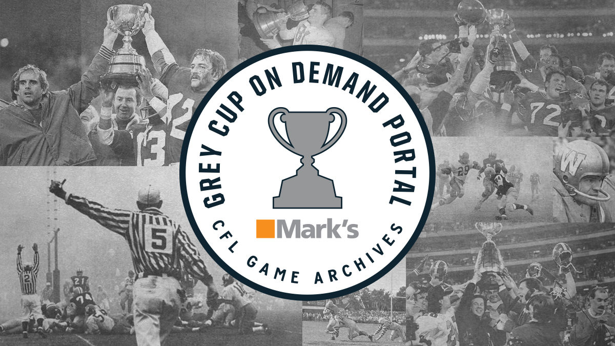 CFL INTRODUCES THE GREY CUP ON DEMAND PORTAL POWERED BY MARK’S