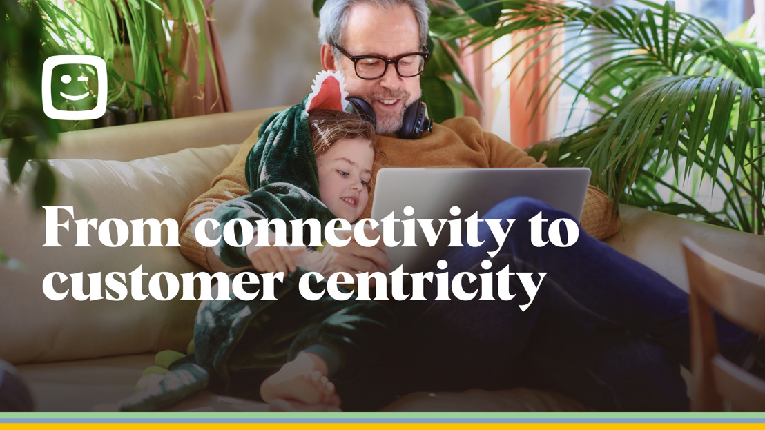 From connectivity to customer centricity – investing for profitable growth
