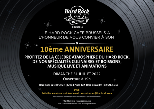 Invitation à la presse : Le Hard Rock Cafe Brussels fête son 10ème anniversaire
