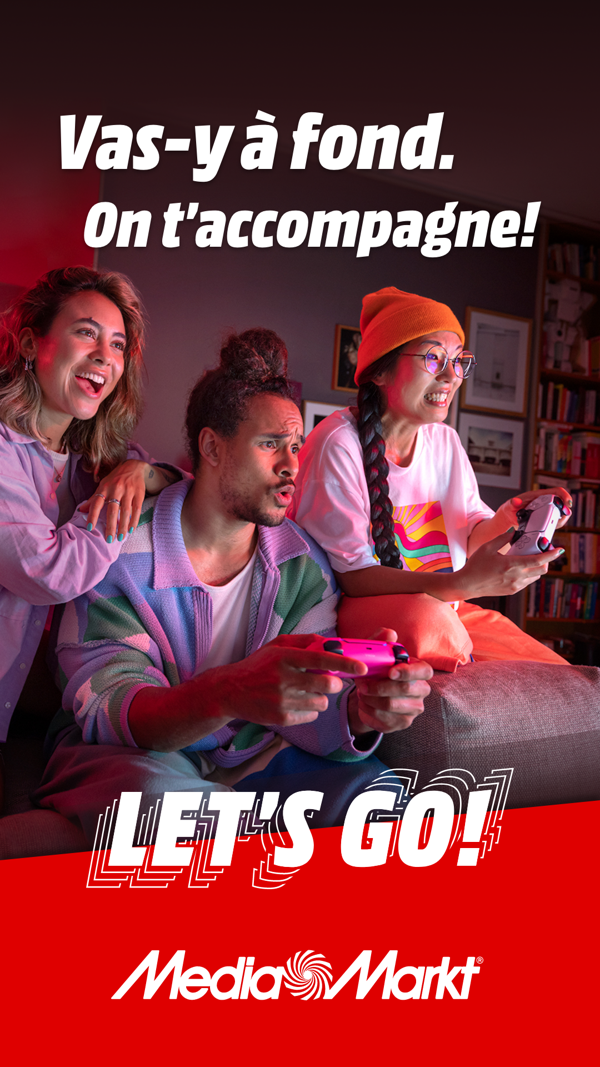 MediaMarkt lance sa nouvelle campagne de marque européenne "Let's Go !”
