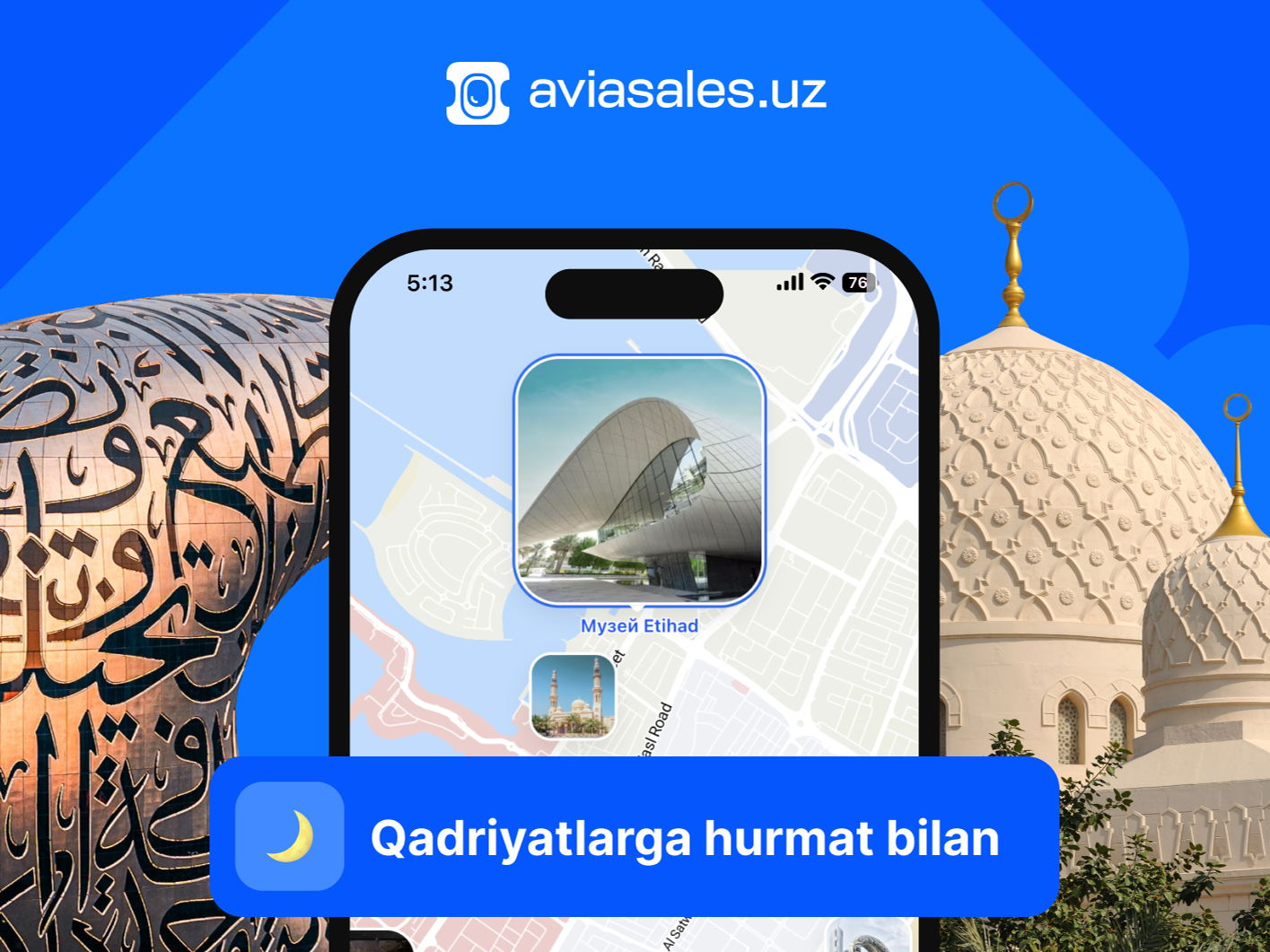 Aviasales.uz Ramazon munosabati bilan «Qadriyatlarga hurmat bilan» nomli sayohat qo‘llanmasini taqdim etdi