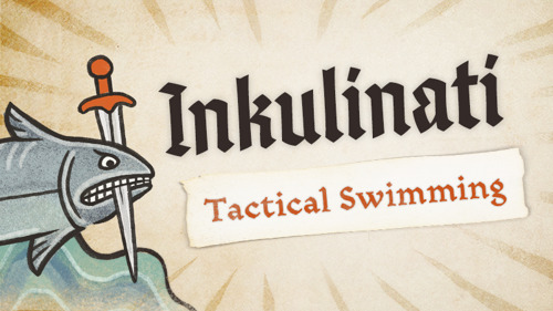 Hear Ye, Hear Ye! Inkulinati Gets Swamped by an Army of Sea Creatures With Major Update 4: Tactical Swimming