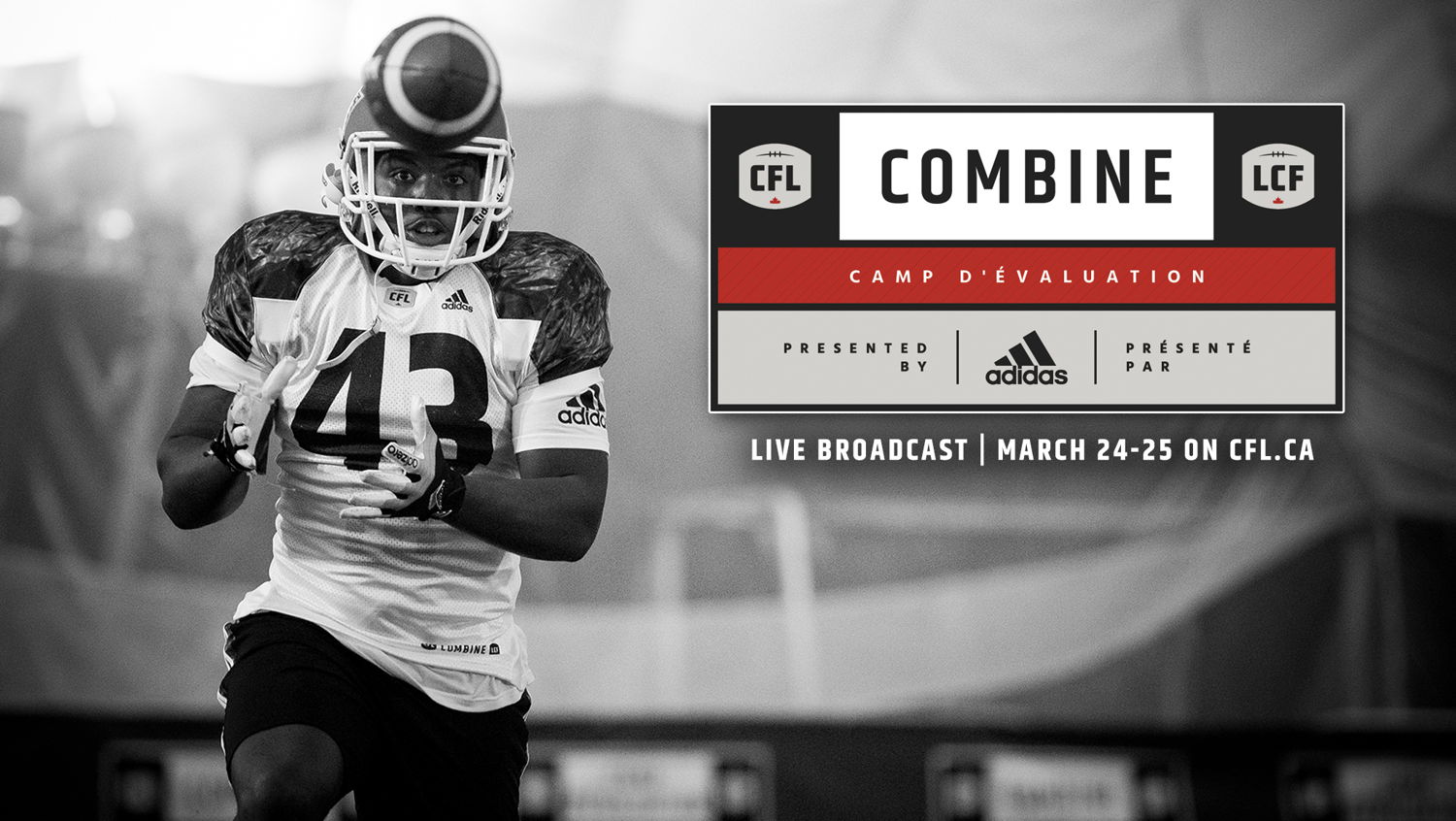 The CFL Combine presented by adidas will stream live on CFL.ca