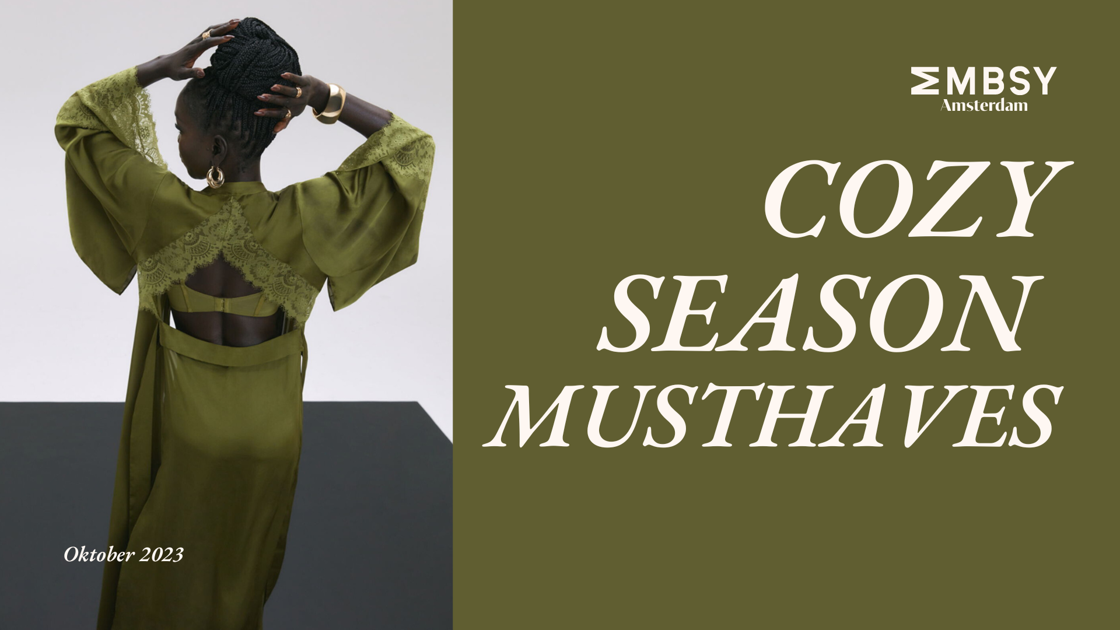 Cozy Season Musthaves | MMBSY Amsterdam